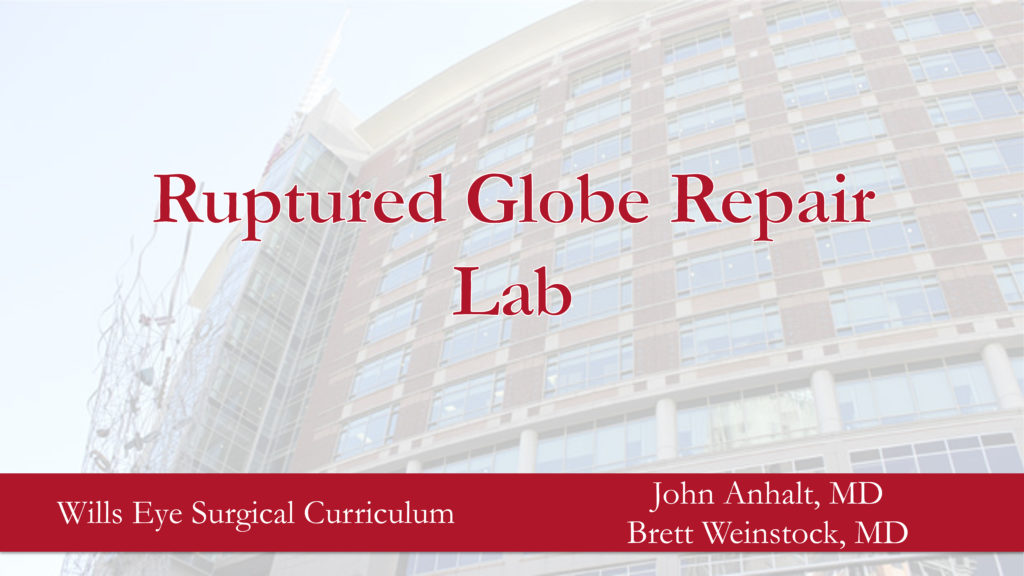 Ruptured Globe Repair Wills Eye Library